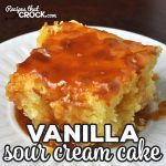 I adapted our Crock Pot Vanilla Sour Cream Cake recipe for your oven! It has so much flavor and is super simple to make! You are going to love it!