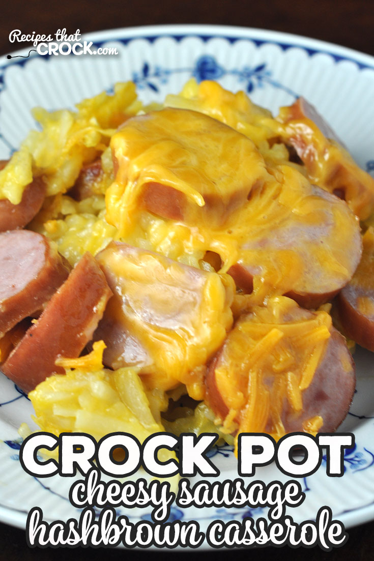 If you are looking for an easy recipe that is cheesy and comfort food at its best, don't miss this Cheesy Crock Pot Sausage Hashbrown Casserole recipe! Yum!