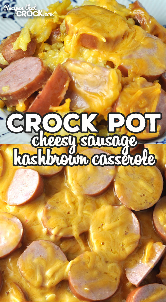 If you are looking for an easy recipe that is cheesy and comfort food at its best, don't miss this Cheesy Crock Pot Sausage Hashbrown Casserole recipe! Yum! via @recipescrock