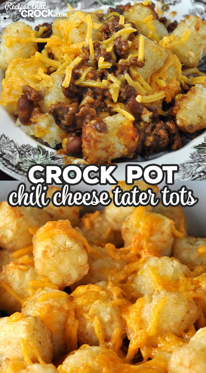 This Crock Pot Chili Cheese Tater Tots recipe is easy and delicious. Everyone will be asking for more and for you to make it again and again! via @recipescrock