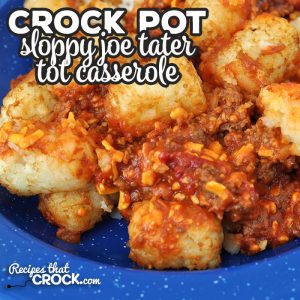 This Crock Pot Sloppy Joe Tater Tot Cassserole is a one-pot, delectable dish! It is easy to put throw together and an immediate crowd pleaser!