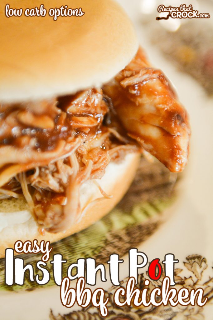 Our Easy Instant Pot BBQ Chicken is so simple to throw together and always a family favorite. Low carb options make this a dish that everyone can enjoy!