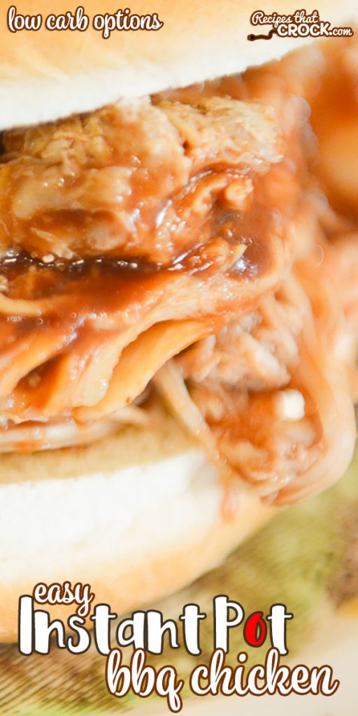 Our Easy Instant Pot BBQ Chicken is so simple to throw together and always a family favorite. Low carb options make this a dish that everyone can enjoy!