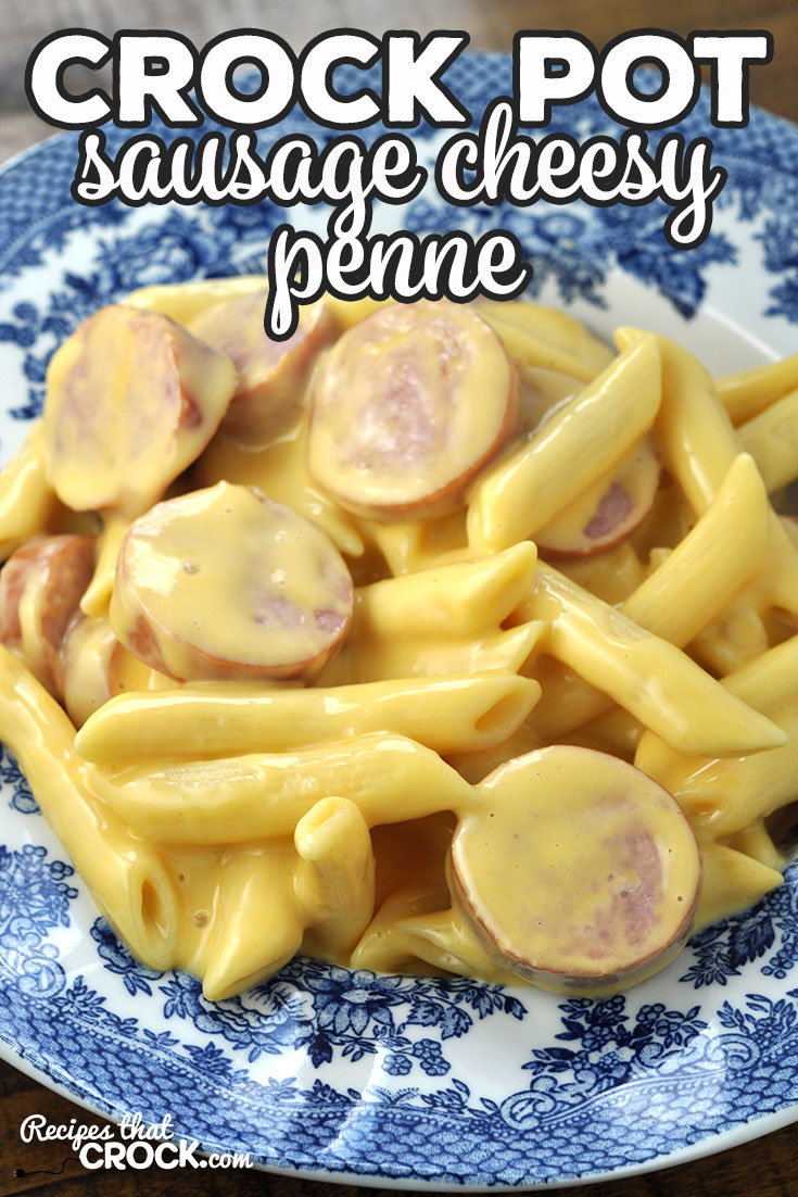 This Crock Pot Sausage Cheesy Penne recipe is modified from our reader favorite Crock Pot Cheesy Rotini recipe. It takes it up a level making delicious side dish an incredible main dish! So yummy!