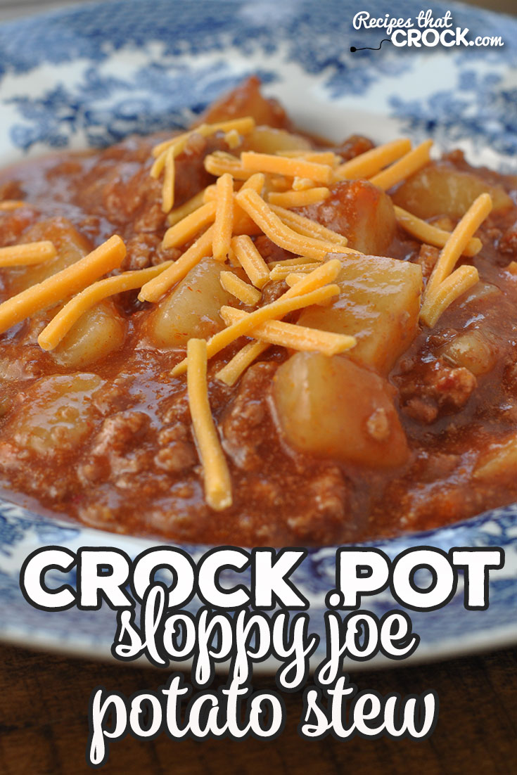 If you are in the mood for a delicious stew that is easy to make and will fill you up, then you do not want to miss this Crock Pot Sloppy Joe Potato Stew!