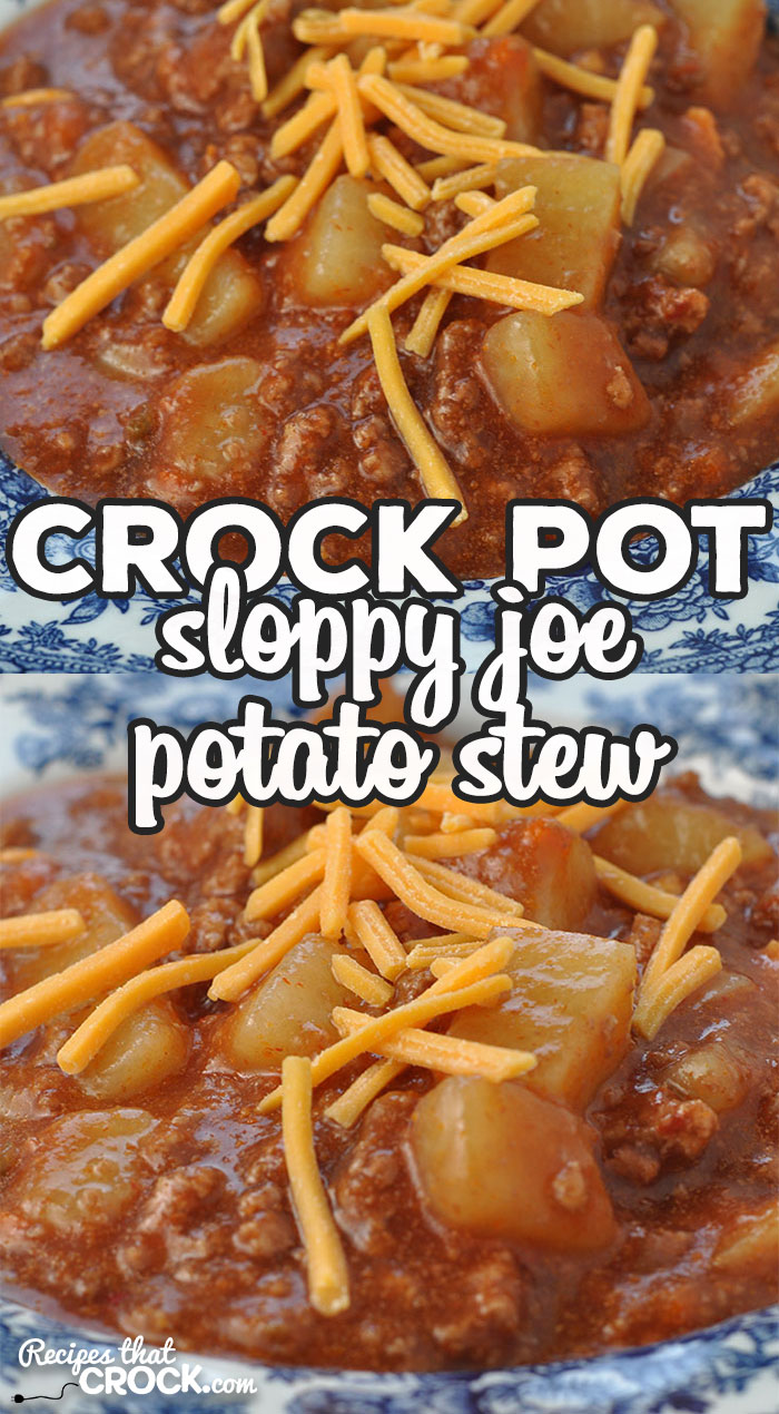If you are in the mood for a delicious stew that is easy to make and will fill you up, then you do not want to miss this Crock Pot Sloppy Joe Potato Stew!  via @recipescrock