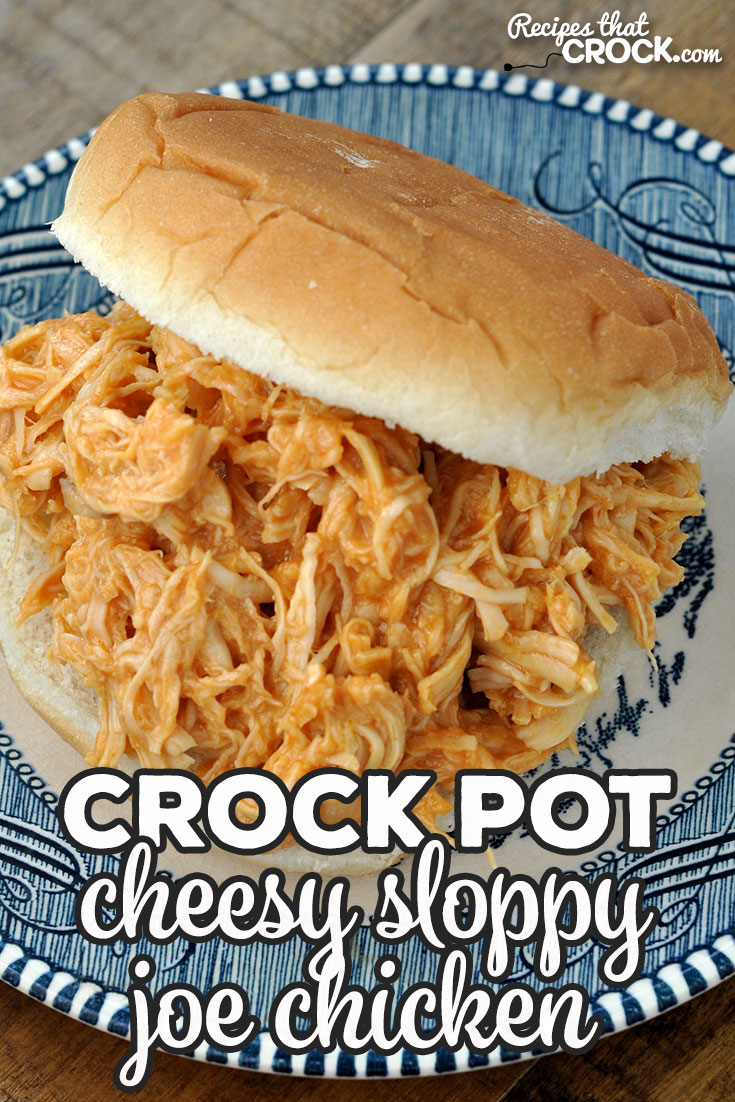 If you are looking for a recipe that is quick to throw together, absolutely delicious and can be cooked in less than 2 hours, you want this Cheesy Crock Pot Sloppy Joe Chicken!