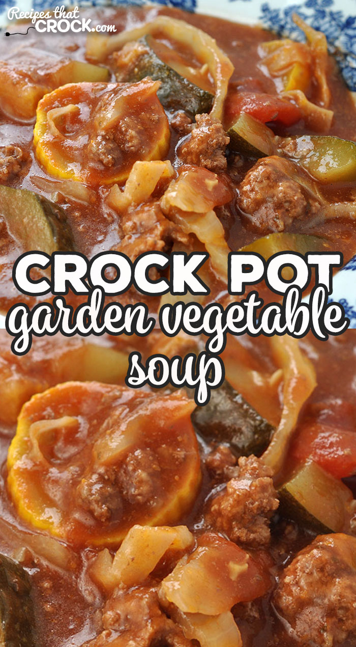 Do you love fresh veggies? This Crock Pot Garden Vegetable Soup recipe takes those delicious fresh veggies and makes an incredible soup! You'll love it! via @recipescrock