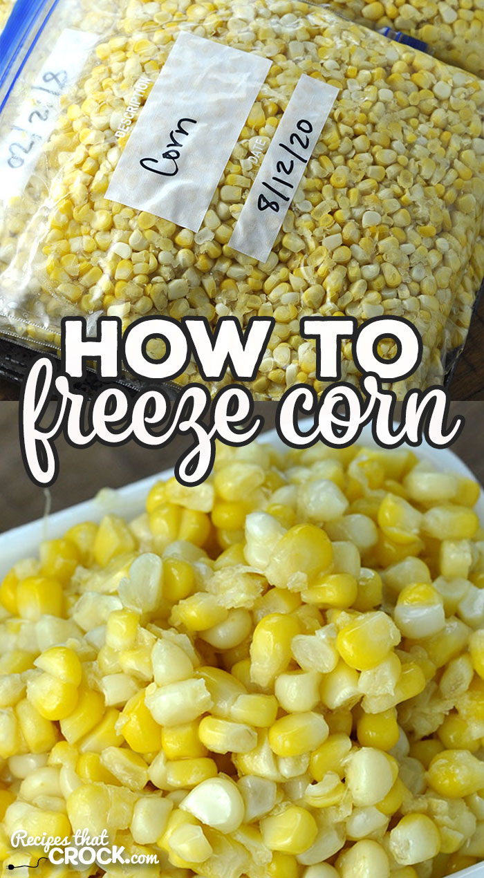 Have you ever wondered How to Freeze Corn? This simple recipe is a tried and true recipe to freeze up some fresh corn to enjoy all year long!
