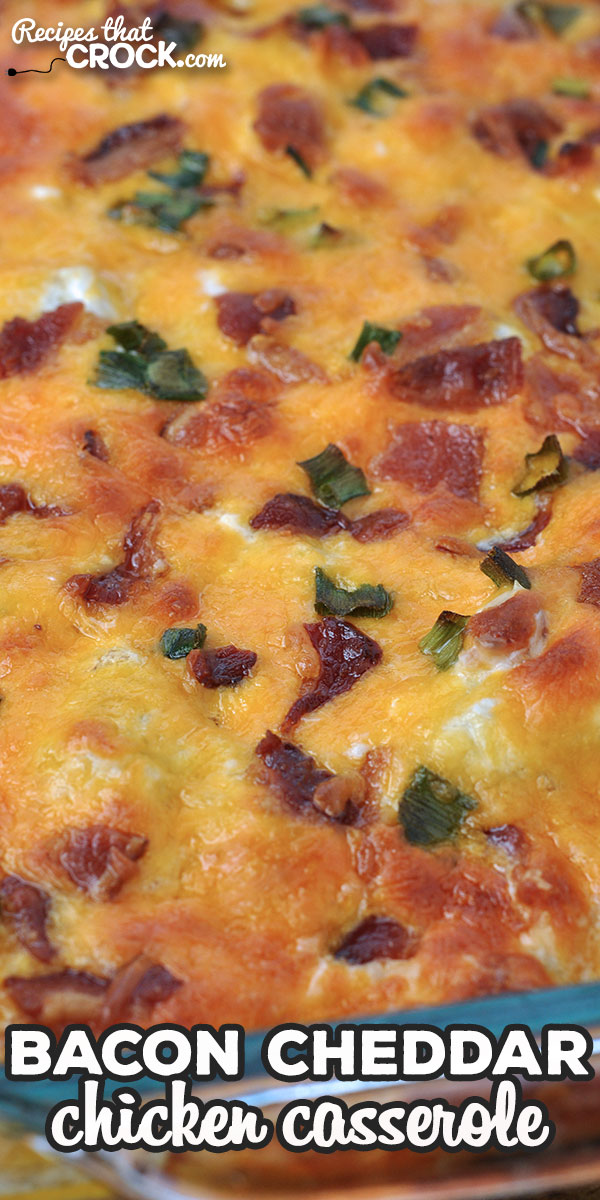 This Bacon Cheddar Chicken Casserole recipe for your oven is delicious and ready in under an hour! Your family and friends will rave about it! via @recipescrock
