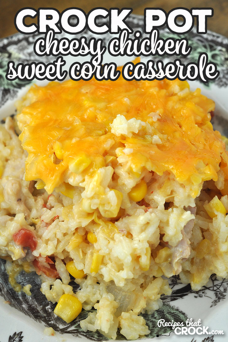 This Crock Pot Cheesy Chicken Sweet Corn Casserole will fill you up and delight your taste buds! The flavor is straight up amazing! via @recipescrock