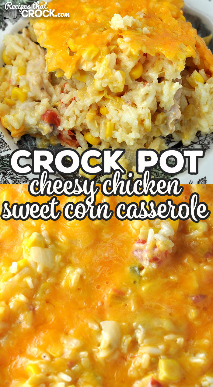 This Crock Pot Cheesy Chicken Sweet Corn Casserole will fill you up and delight your taste buds! The flavor is straight up amazing!