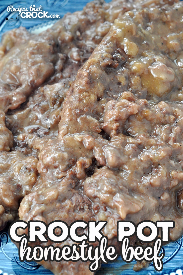 This Crock Pot Homestyle Beef recipe is quick to prepare, easy to make and absolutely delicious! I bet this will be one of your new go-to recipes!