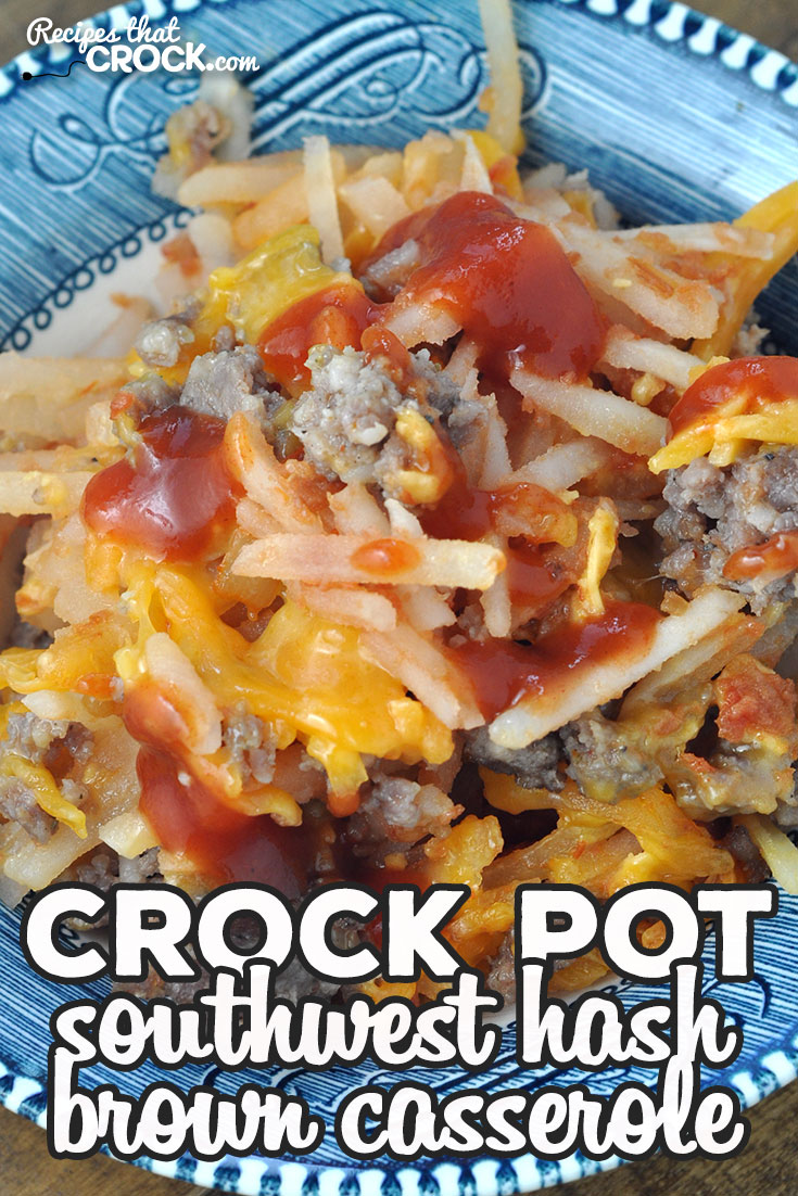 This Crock Pot Southwest Hash Brown Casserole is super simple to make and a real crowd pleaser for everyone at your table! It is super yummy! via @recipescrock