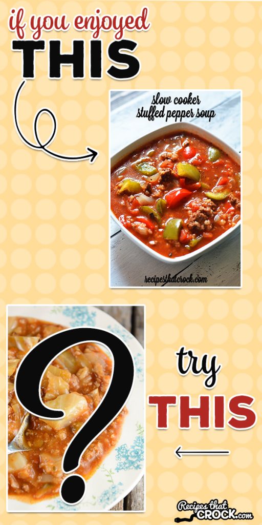 If you liked our Slow Cooker Stuffed Pepper Soup, we would recommend that you try another hearty soup recipe that our readers just love. Both of these soups have amazing flavors but are way easier to make than the dishes they are named after.