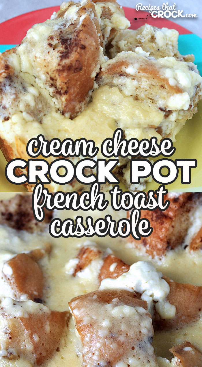 Yummy, easy and a sure crowd pleaser…sound good? Then you do not want to miss this Cream Cheese Crock Pot French Toast Casserole! Delicious!