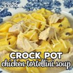 If quick to prepare, easy to make and amazing flavor are things you are looking for in a soup, then you want to try this Crock Pot Chicken Tortellini Soup!