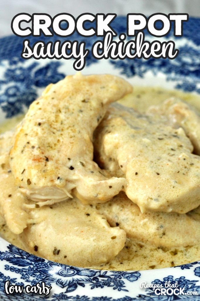 This Low Carb Saucy Crock Pot Chicken recipe is easy to throw together, cooks up quickly and has phenomenal flavor! It is sure to be a new family favorite!