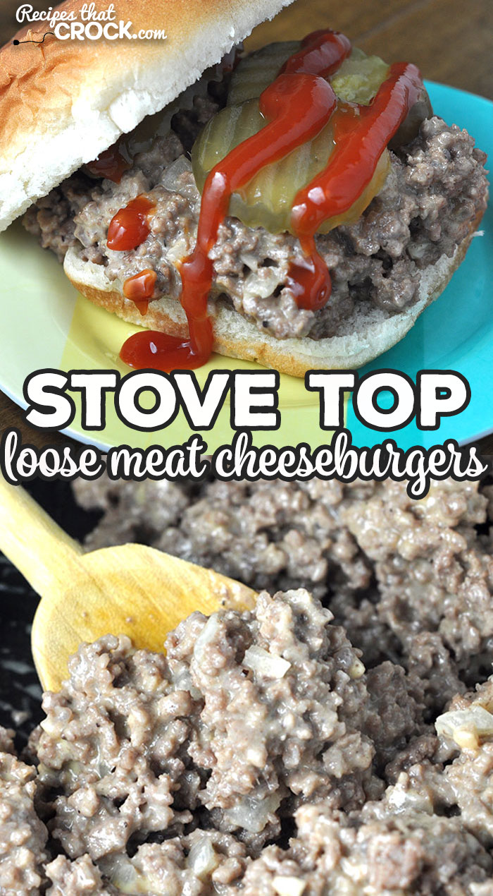 If you are looking for a great recipe that can be ready in less than a half hour, then you do not want to miss this Stove Top Loose Meat Cheeseburgers recipe. Yum!