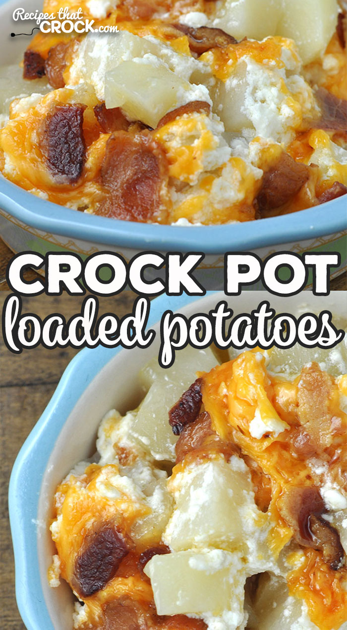 This Crock Pot Loaded Potatoes recipe is so yummy! It gives you all the goodness of a loaded baked potato in one dish! You are gonna love it! via @recipescrock