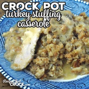 This Crock Pot Turkey Stuffing Casserole is like Thanksgiving in a casserole. You have turkey, gravy and stuffing all in one, and it is so yummy!