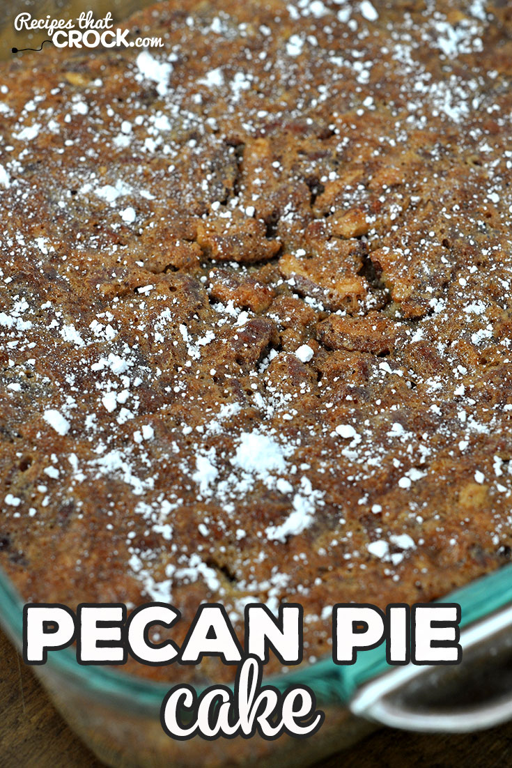 Do I have a treat for you! This Pecan Pie Cake recipe for your oven is simple and so delicious! It has a crispy crunch and gooey center. So yummy!