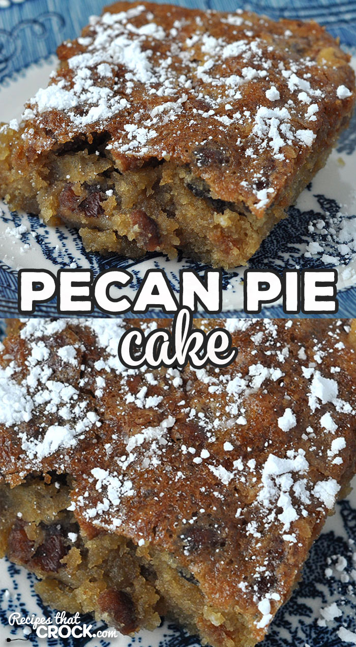 Do I have a treat for you! This Pecan Pie Cake recipe for your oven is simple and so delicious! It has a crispy crunch and gooey center. So yummy! via @recipescrock