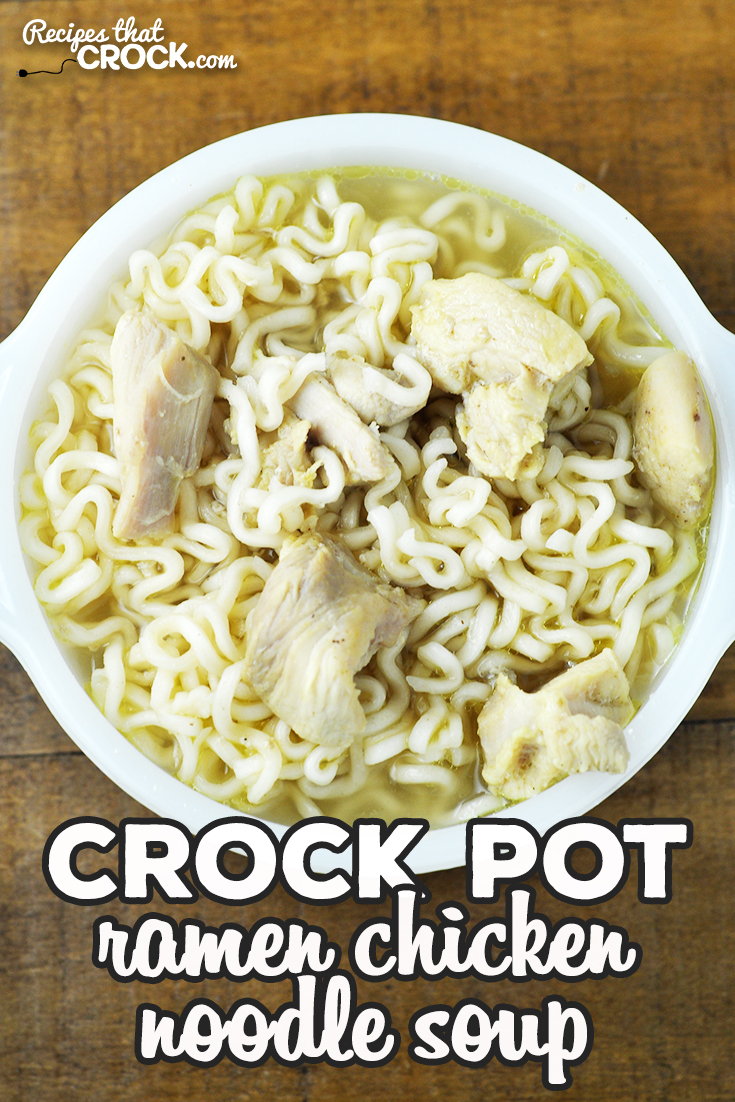 This Ramen Crock Pot Chicken Noodle Soup is simple, cheap, delicious and filling! You are going to love this wonderful recipe! via @recipescrock