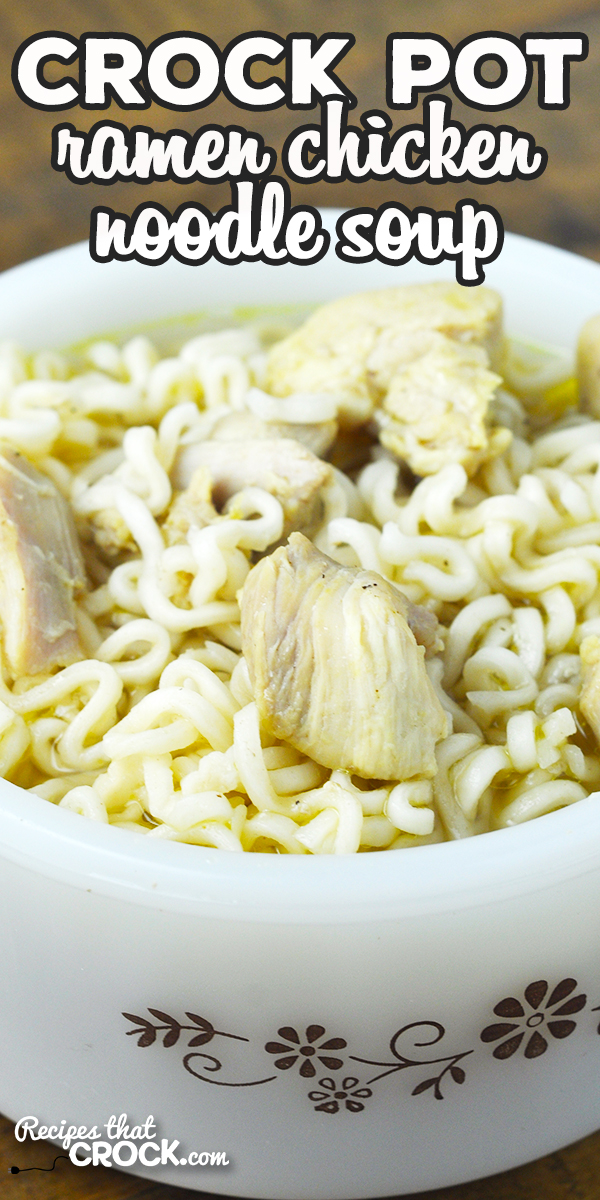 This Ramen Crock Pot Chicken Noodle Soup is simple, cheap, delicious and filling! You are going to love this wonderful recipe! via @recipescrock