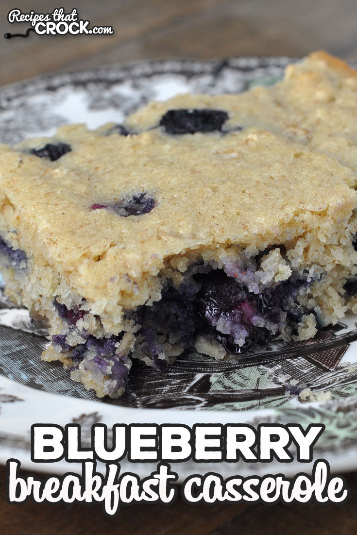 This Blueberry Breakfast Casserole oven recipe is so simple to throw together and delicious! It is a great treat for breakfast or dessert! via @recipescrock