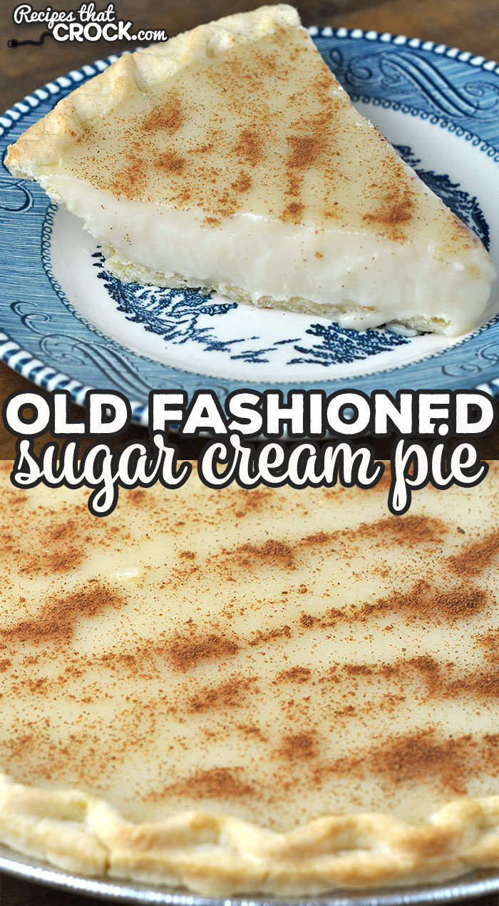 This Old Fashioned Sugar Cream Pie recipe is a classic recipe that has been passed down through my family for years! It is a must have at holidays!