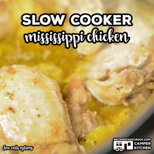 Slow Cooker Mississippi Chicken is a tried and true chicken crock pot recipe that turns out tender, savory chicken every time. This family favorite is great for beginners and experienced cooks. Low carb options also available!