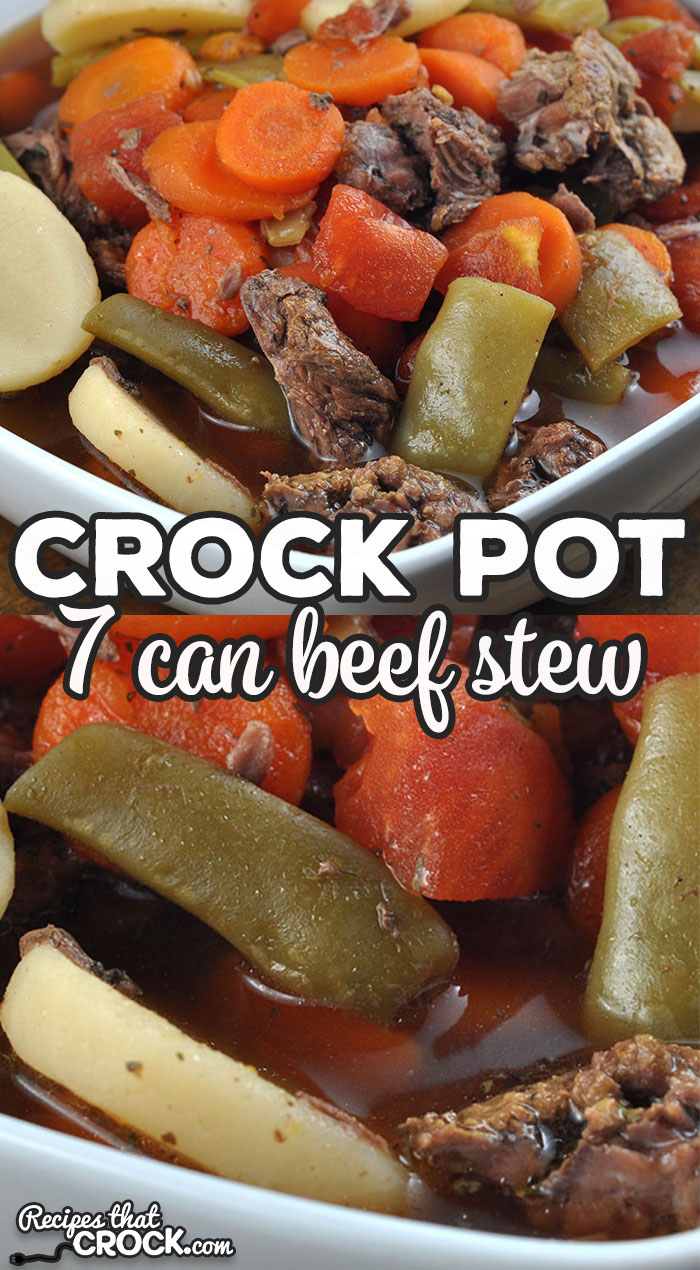This 7 Can Crock Pot Beef Stew recipe may be the easiest beef stew recipe ever, and it is delicious too! You can't beat that!  via @recipescrock