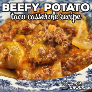 This Beefy Potato Taco Casserole is the oven version of one of reader favorite crock pot recipes. It is a delicious dish that everyone loves!