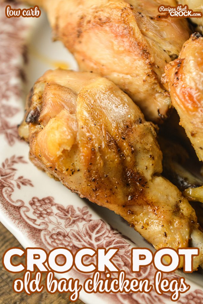 These Crock Pot Old Bay Chicken Legs are flavorful, low carb and incredibly simple to make! Everyone will be asking you for this recipe and won't believe you when you tell them how easy it is!
