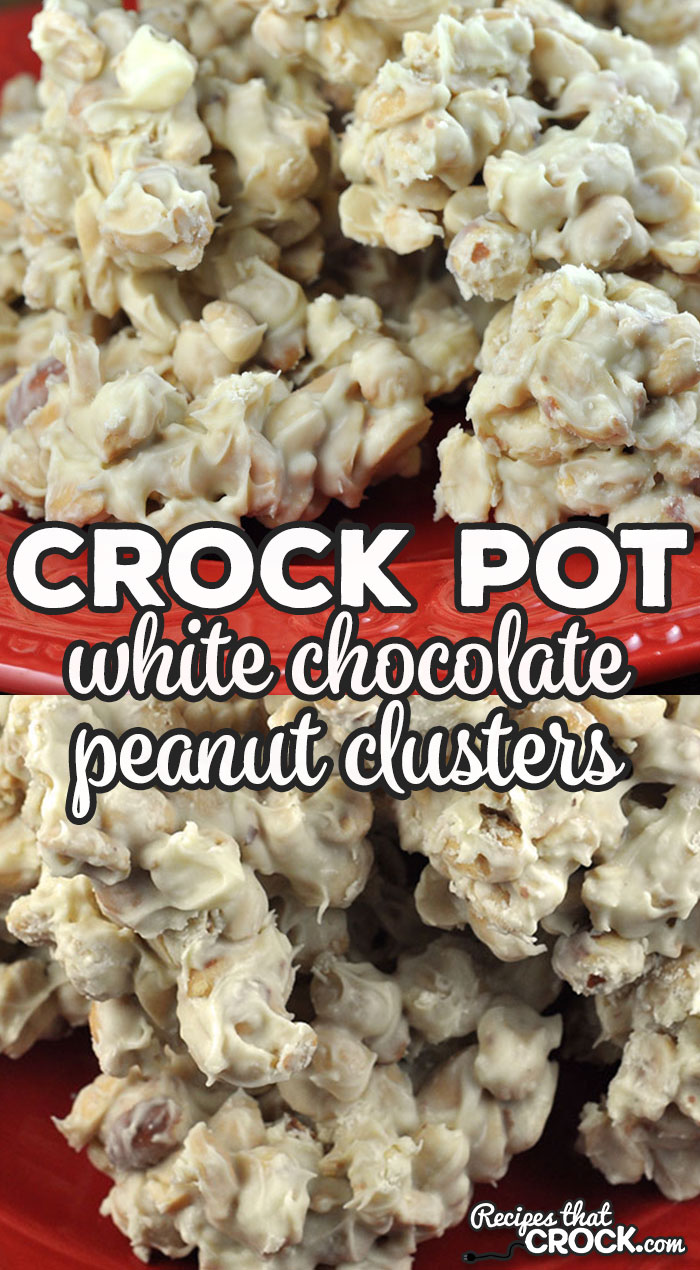 If you are looking for a delicious sweet treat that is super simple to make, you will love these Crock Pot White Chocolate Peanut Clusters! via @recipescrock