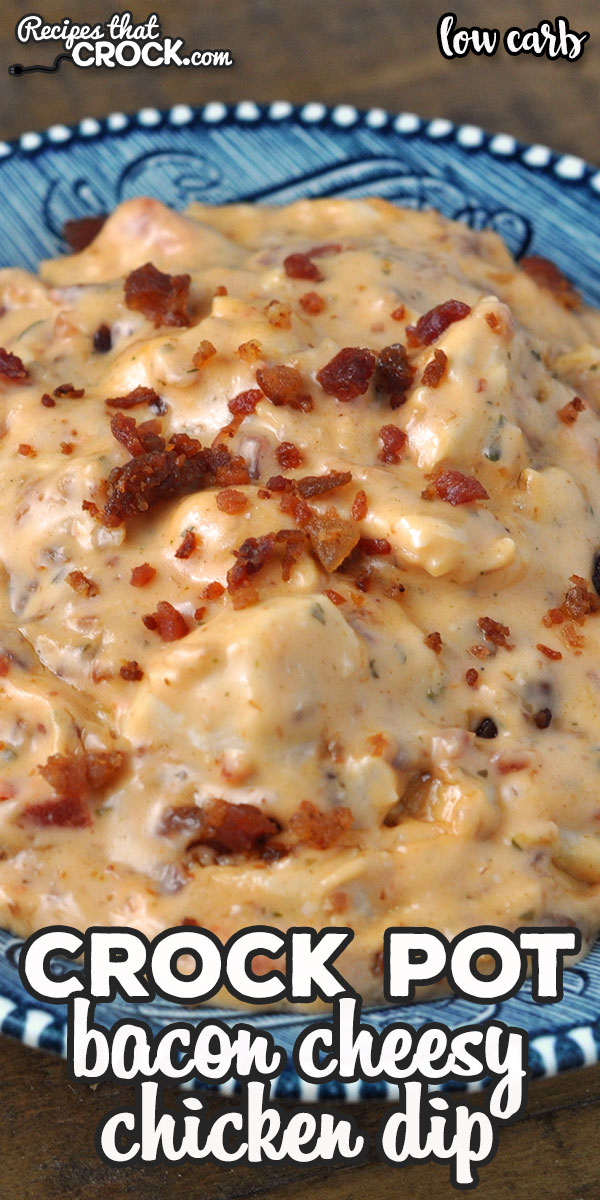 This Low Carb Crock Pot Bacon Cheesy Chicken Dip recipe has such an incredible flavor! It is the perfect dip for your next get together! So yummy! via @recipescrock