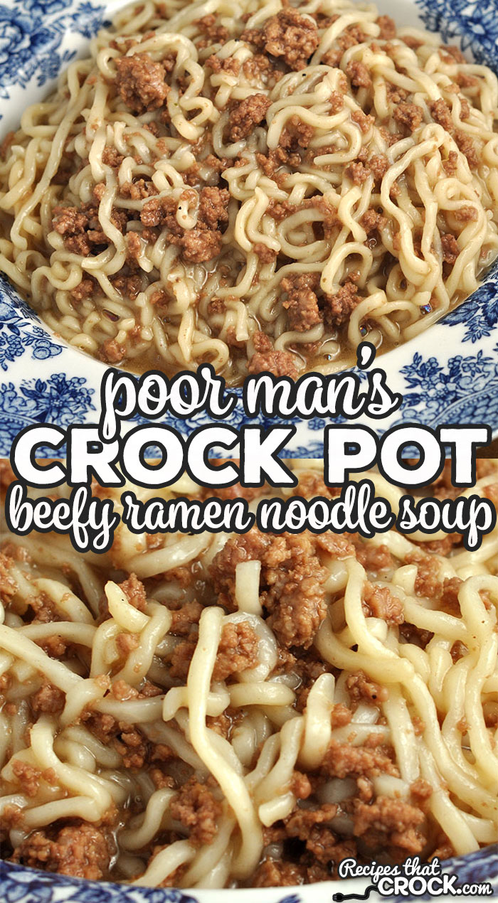 This Poor Man's Crock Pot Beefy Ramen Noodle Soup recipe is easy, delicious and affordable! It also cooks up quickly! You are gonna love it!