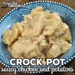 If you are in the mood for some delicious comfort food, try this Saucy Crock Pot Chicken and Potatoes recipe. The flavor is wonderful!