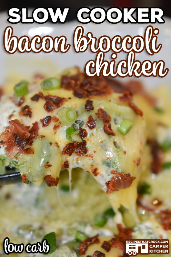 Our Slow Cooker Bacon Broccoli Chicken (Low Carb) is a tried and true crock pot casserole we love! Savory Bacon crumbles, savory chicken and tender broccoli in a delicious cheesy, creamy sauce.