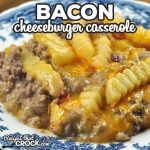 This Bacon Cheeseburger Casserole oven recipe is super easy to make and is ready in under and hour. My entire family gobble it up! I bet yours will too!