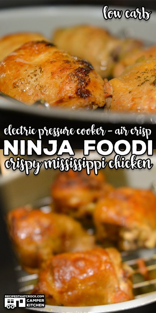 Crispy Ninja Foodi Mississippi Chicken is an incredible low carb recipe that uses both the electric pressure cooker and air crisp feature.