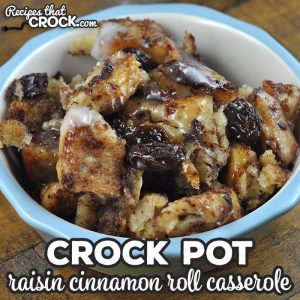 This Crock Pot Raisin Cinnamon Roll Casserole recipe is so yummy! It takes store bought cinnamon rolls to a whole new level! You will love it!