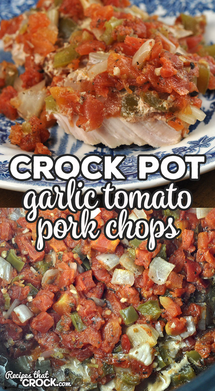 This Garlic Tomato Crock Pot Pork Chops recipe is super simple to throw together and has amazing flavor! They are sure to be a new favorite!