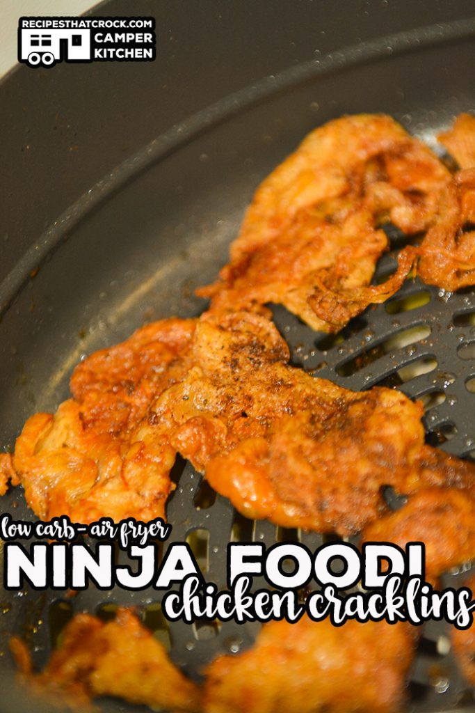 Ninja Foodi Air Fryer Chicken Cracklins (Low Carb)