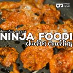 Ninja Foodi Air Fryer Chicken Cracklins (Low Carb)
