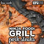 Our Ninja Foodi Grill Pork Shoulder Steaks are not only low carb, they are so flavorful and simple to make no one will believe it! You can easily make these on your Ninja Foodi Grill or outdoor on your traditional grill.