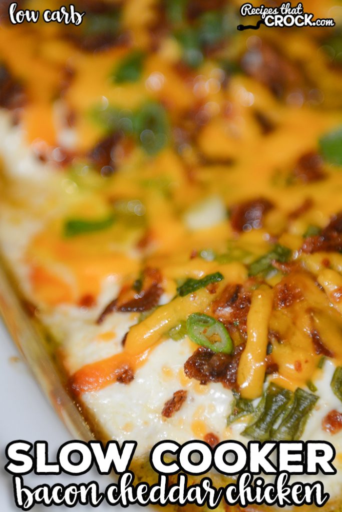 Our Slow Cooker Bacon Cheddar Chicken is a low carb tried and true recipe that everyone loves! Tender chicken is layered with bacon, green onion and an incredible creamy cheesy topping.