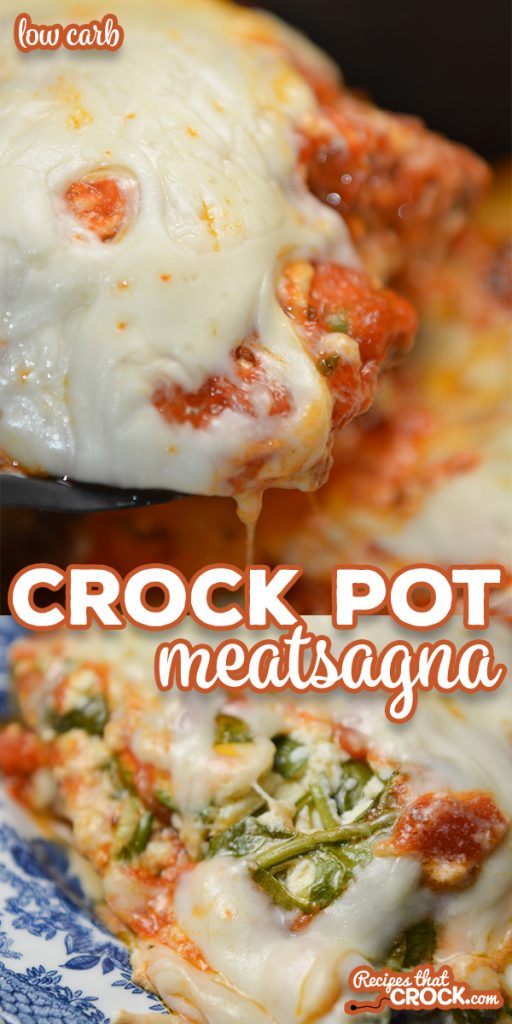 Our Crock Pot Meatsagna is hearty low carb noodle-free lasagna with flavorful layers of tender sausage, marinara, ricotta, spinach and mozzarella.