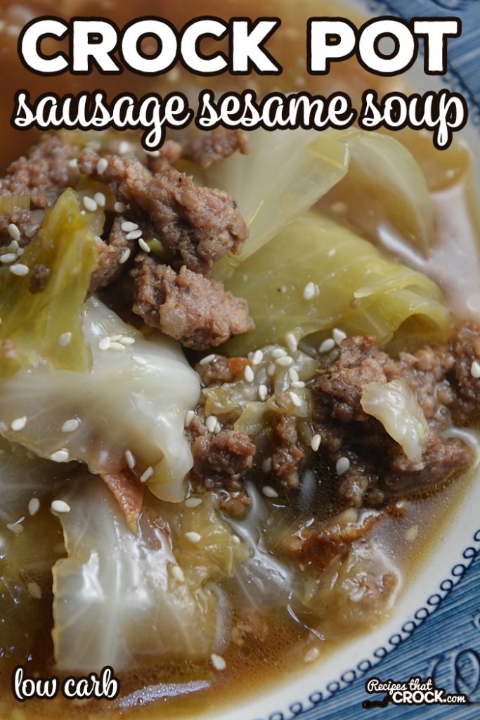 Crock Pot Sausage Sesame Soup is an easy low carb soup with all the flavor of our popular Crock Pot Savory Slaw.